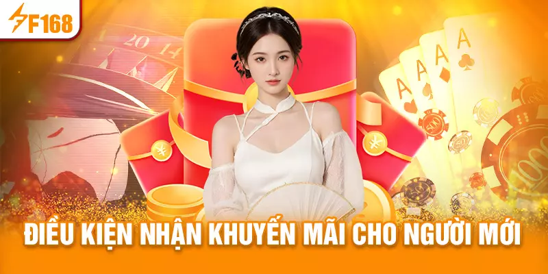 Điều kiện nhận khuyến mãi cho người mới