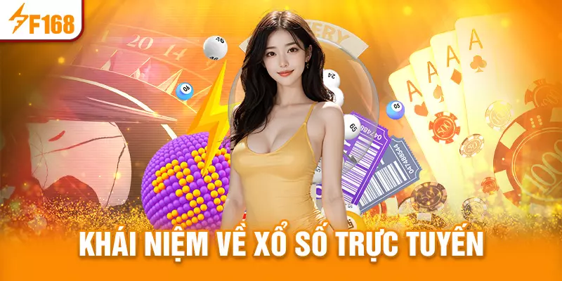 Thế nào là xổ số trực tuyến?
